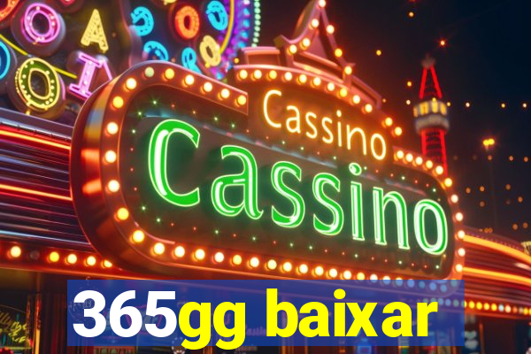 365gg baixar